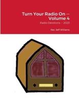 Turn Your Radio On -- Volume 4