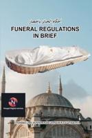 Funeral Regulations In Brief