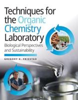 Techniques for the Organic Chemistry Laboratory