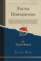Fauna Hawaiiensis, Vol. 1