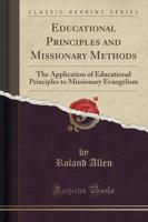 Educational Principles and Missionary Methods