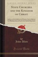 State Churches and the Kingdom of Christ