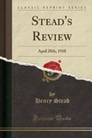 Stead's Review