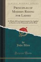 Principles of Modern Riding for Ladies