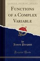 Functions of a Complex Variable, Vol. 3 (Classic Reprint)