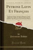 Petrone Latin Et François, Vol. 2