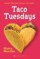 Taco Tuesdays: A Wish Novel