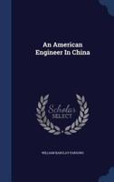 An American Engineer In China