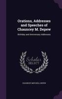 Orations, Addresses and Speeches of Chauncey M. Depew