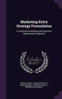 Marketing Entry Strategy Formulation