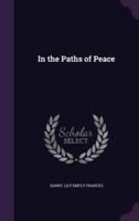 In the Paths of Peace