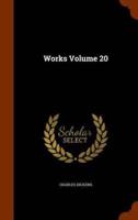 Works Volume 20