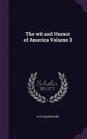 The Wit and Humor of America Volume 3