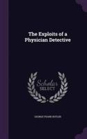 The Exploits of a Physician Detective