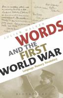 Words and the First World War: Language, Memory, Vocabulary