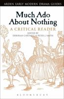 Much Ado About Nothing: A Critical Reader