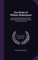 The Works Of William Shakespeare