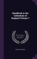 Handbook to the Cathedrals of England Volume 7