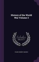 History of the World War Volume 3