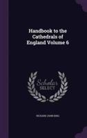 Handbook to the Cathedrals of England Volume 6