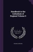 Handbook to the Cathedrals of England Volume 5