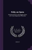 Polly, an Opera