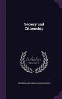 Secrecy and Citizenship