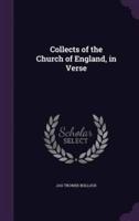 Collects of the Church of England, in Verse