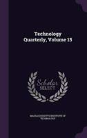 Technology Quarterly, Volume 15