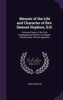Memoir of the Life and Character of Rev. Samuel Hopkins, D.D.
