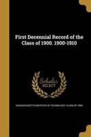 First Decennial Record of the Class of 1900. 1900-1910