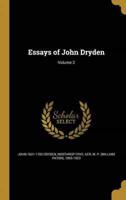 Essays of John Dryden; Volume 2