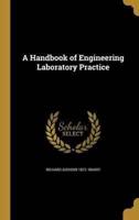 A Handbook of Engineering Laboratory Practice