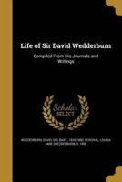 Life of Sir David Wedderburn