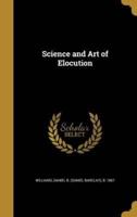 Science and Art of Elocution