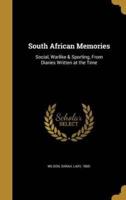 South African Memories