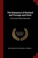 The Romances of Rouland and Vernagu and Otuel