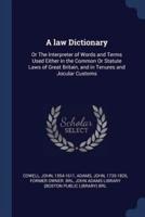 A Law Dictionary