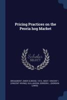 Pricing Practices on the Peoria Hog Market