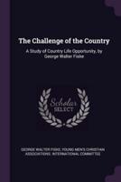 The Challenge of the Country