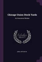 Chicago Union Stock Yards