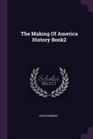 The Making Of America History Book2