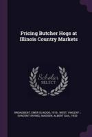 Pricing Butcher Hogs at Illinois Country Markets