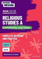 AQA GCSE Religious Studies A. Christianity and Islam