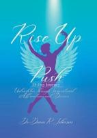 Rise Up & Push