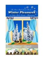 Winter Pleasures and Other Short Stories
