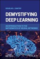 Demystifying Deep Learning