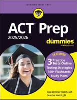 ACT Prep 2025/2026 For Dummies (+3 Practice Tests & 100+ Flashcards Online)