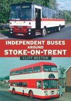 Independent Buses Around Stoke-on-Trent