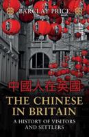 The Chinese in Britain